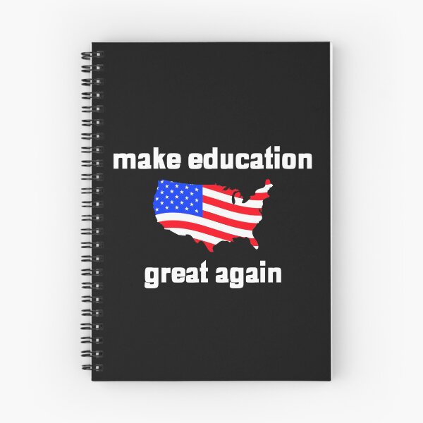 Item preview, Make Education Great Again, Schools USA Teach Political America designed and sold by DiscGolfTees.