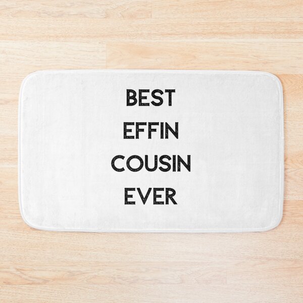 Item preview, Best Effin Cousin Ever Funny  Idea T-Shirt Classic Nice Gift For Cousin designed and sold by lhousshop.