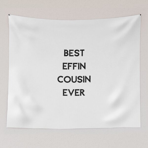 Item preview, Best Effin Cousin Ever Funny  Idea T-Shirt Classic Nice Gift For Cousin designed and sold by lhousshop.