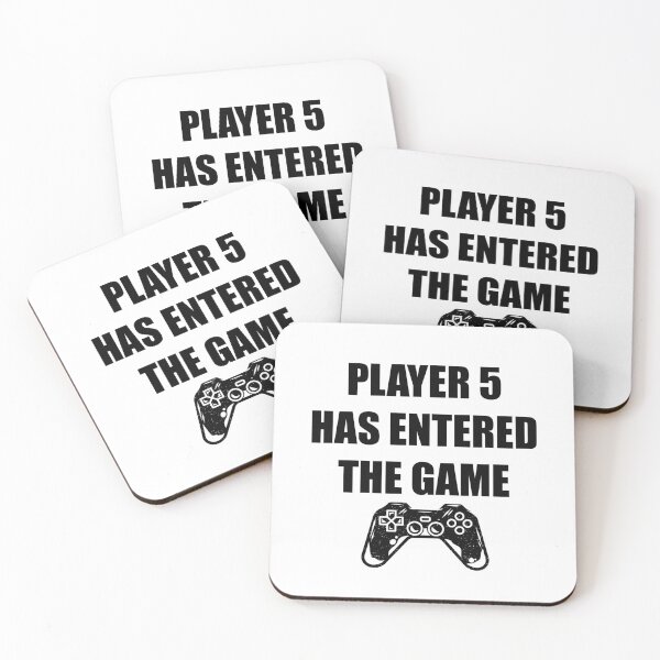 Item preview, Player 5 Has Entered The Game designed and sold by kayodeDesign.