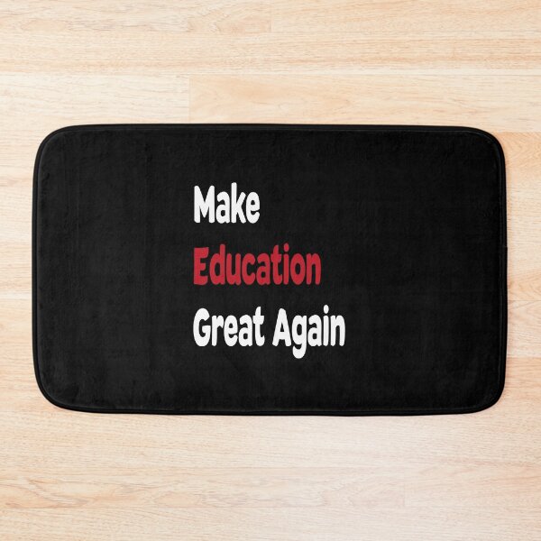 Item preview, Make Education Great Again designed and sold by bigfamilytee.