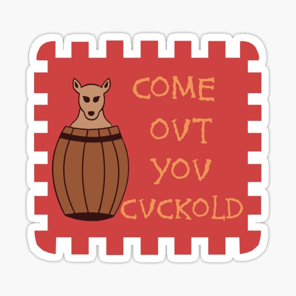 Come Out You Cuckold Flag - Sir Horatio Cary, Regiment of Horse, English Civil War, History, Historical Meme Sticker