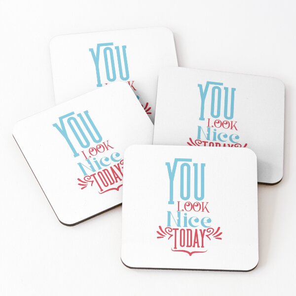 Item preview, You Look Nice Today designed and sold by 2411.