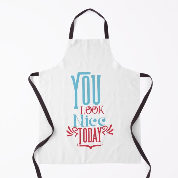 Item preview, You Look Nice Today designed and sold by 2411.
