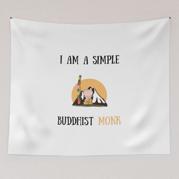 Item preview, I am a simple buddhist monk designed and sold by daguilon.