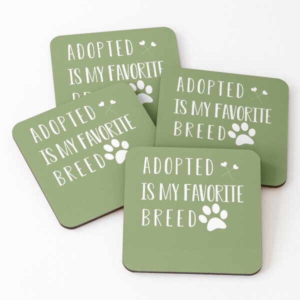 Item preview, Adopted Is My Favorite Breed: Cute dog and cat lovers gifts designed and sold by FunnyDSN.