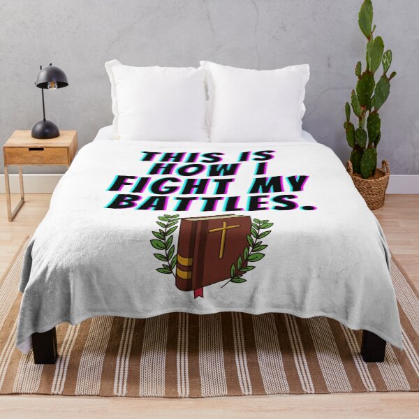 Item preview, This Is How I Fight My Battles bible quotes designed and sold by OneTimeEngineer.