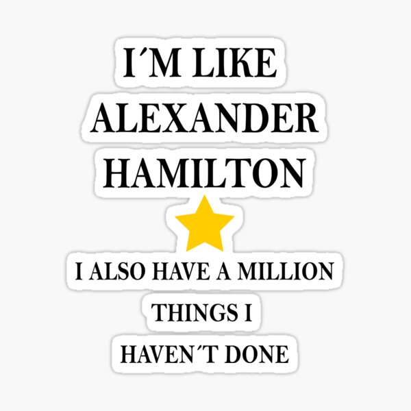 Item preview, Hamilton designed and sold by Gleeksily36.