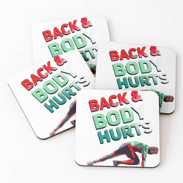 Item preview, Back & Body Hurts designed and sold by mwebba2005.