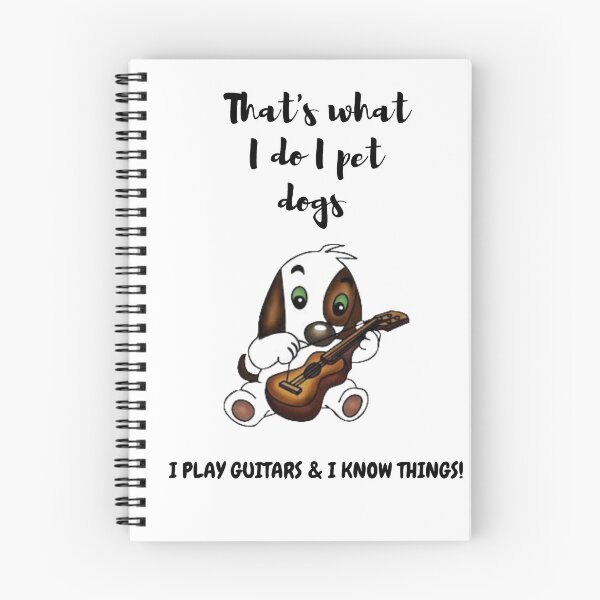 Item preview, i pet dogs i play guitars and know things designed and sold by Jenns  Shop.