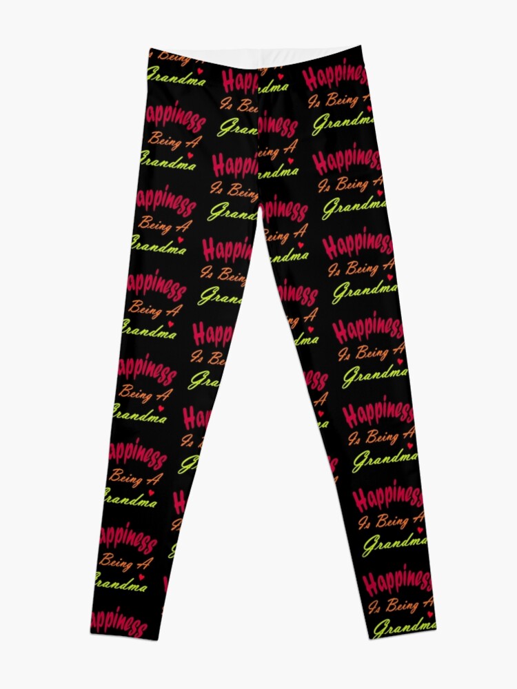 Disover Happiness Is being A Grandma Leggings