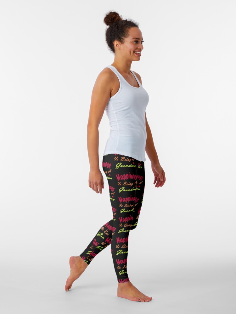Discover Happiness Is being A Grandma Leggings