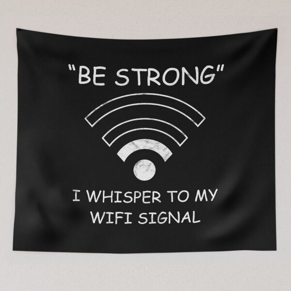 Artikelvorschau, Signal ist Woche Geschenkidee Ich brauche WiFi entworfen und verkauft von Svetiik.