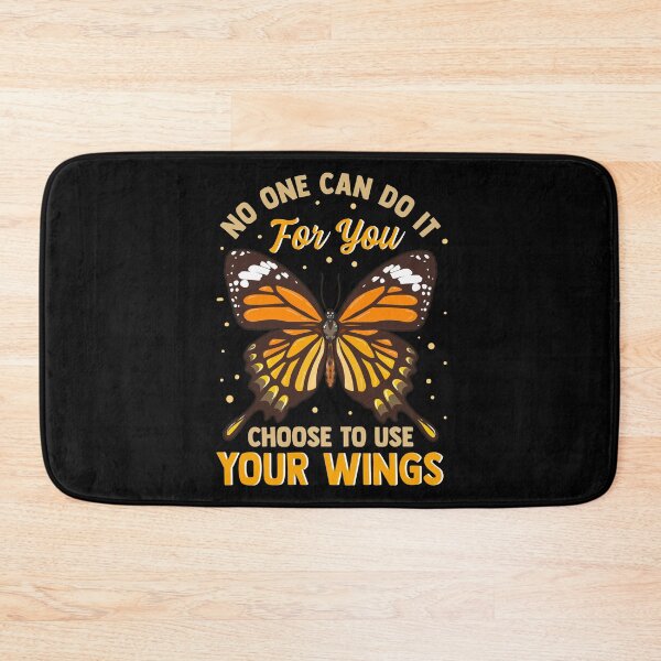 Item preview, No One Can Do It For You Choose To Use Your Wings designed and sold by perfectpresents.