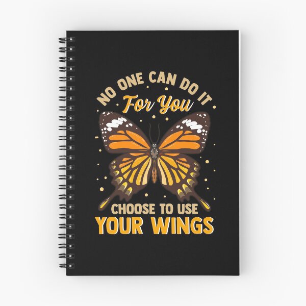 Item preview, No One Can Do It For You Choose To Use Your Wings designed and sold by perfectpresents.