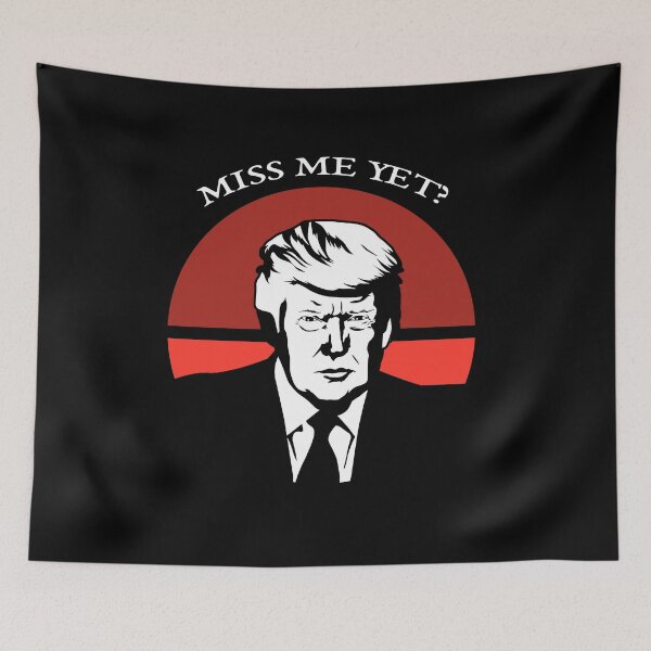 Item preview, Vintage Miss Me Yet Trump designed and sold by liftdesign.