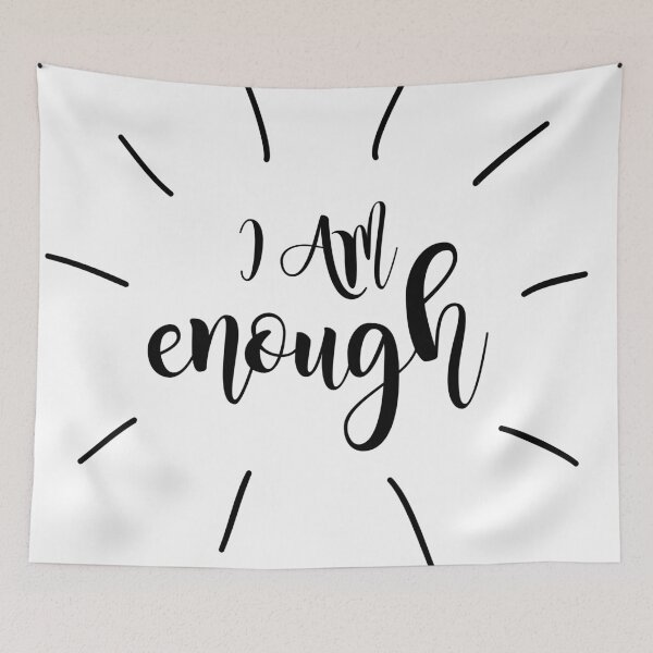 Item preview, I Am Enough - You Are Enough designed and sold by SeaAndLight.