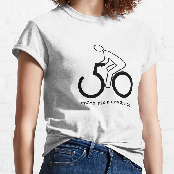 50th birthday cyclist - cycling into the new decade Classic T-Shirt