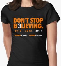 DON'T STOP B3LIEVING 2014 Women's Fitted T-Shirt