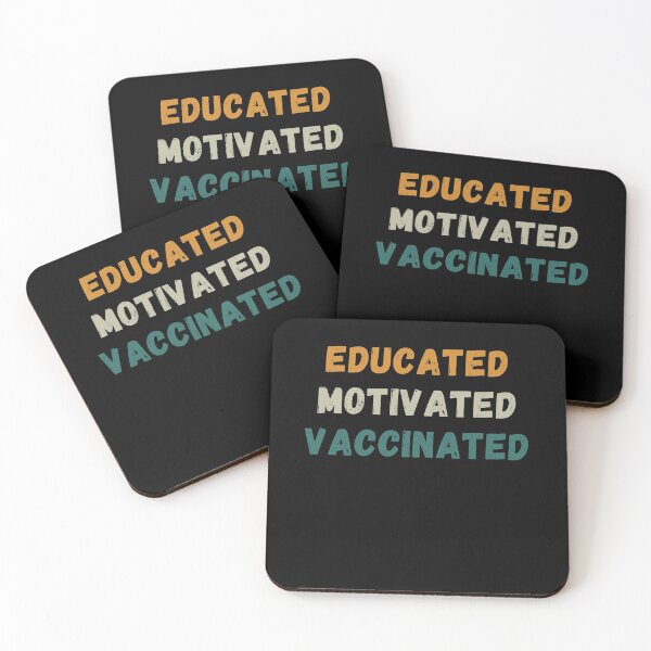 Item preview, Educated Motivated Vaccinated Retro Pro Science designed and sold by IntegrityDesign.