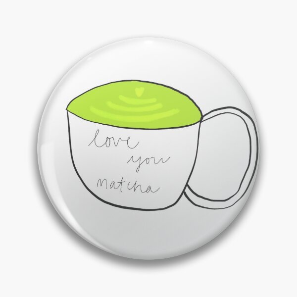 Item preview, Love you matcha  designed and sold by MagicalZoe.