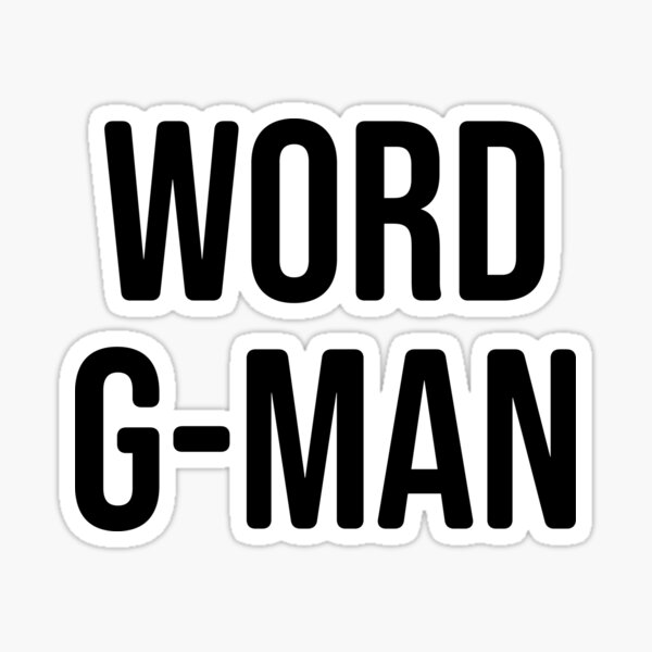 Item preview, Citation de Word G-Man She's the Man designed and sold by Danielle Divis.