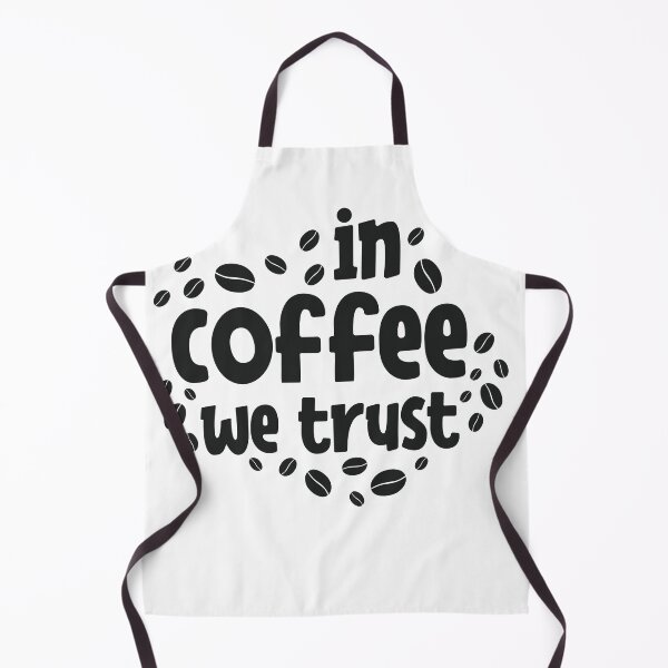 Item preview, In The Coffe We Trust designed and sold by PrintexDesigns.