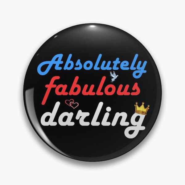 Item preview, Absolutely Fabulous Darling designed and sold by Snow Designer.