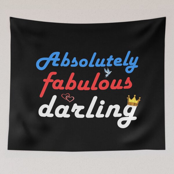 Item preview, Absolutely Fabulous Darling designed and sold by Snow Designer.