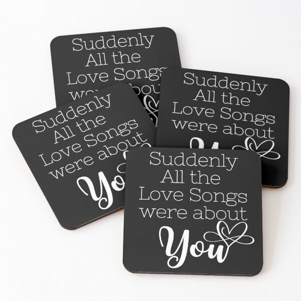Item preview, Romantic gift for Valentines Day, Suddenly all the love songs were about You  #LoveYou #Valentines designed and sold by AmazingEcraft.