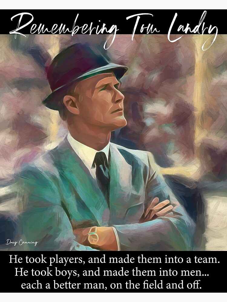 Tom Landry Tribute Poster By Dscanning Redbubble