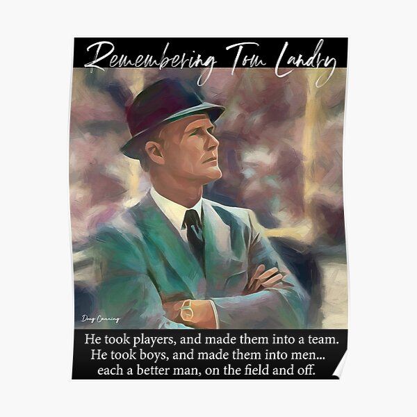 Tom Landry Tribute Poster By Dscanning Redbubble