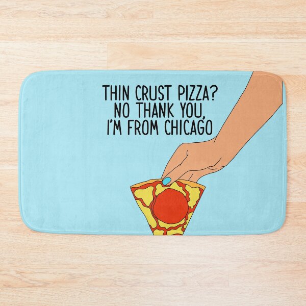 Item preview, Thin Crust Pizza No Thank You I'm From Chicago Nick Miller New Girl Quote Drawing designed and sold by tryin2brelevant.