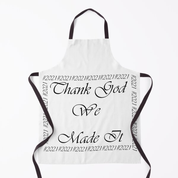 Item preview, Thanking God for Making it to 2021 designed and sold by Shaunblast1.