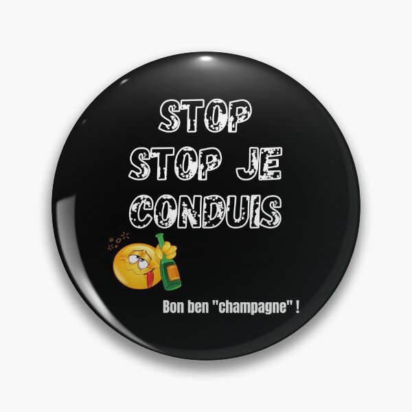 Item preview, Stop stop je conduis Cadeau Marrant Soirée designed and sold by El-Farouk.