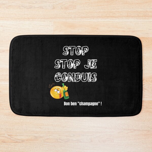 Item preview, Stop stop je conduis Cadeau Marrant Soirée designed and sold by El-Farouk.
