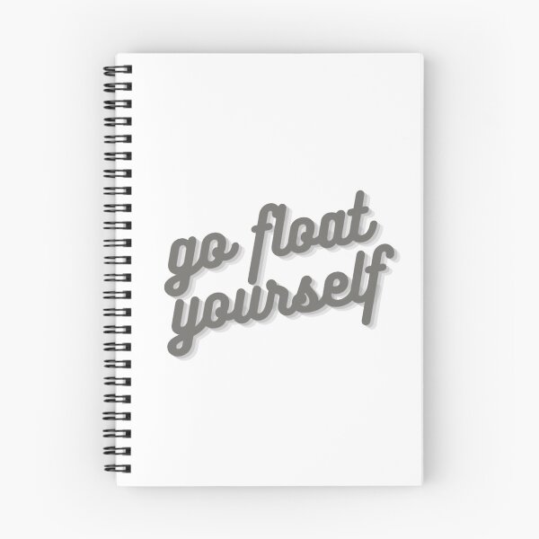 Item preview, Go Float Yourself designed and sold by 1ive.