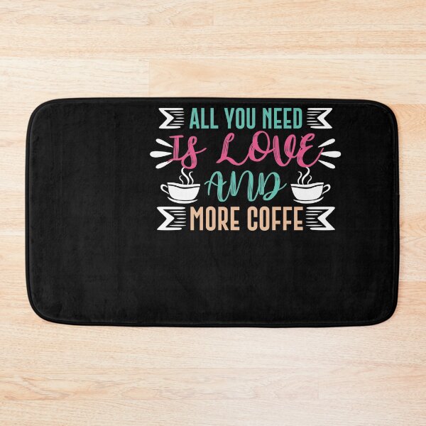Item preview, All I Need Is Love And Coffee designed and sold by PrintexDesigns.