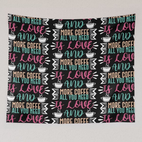 Item preview, All I Need Is Love And Coffee designed and sold by PrintexDesigns.