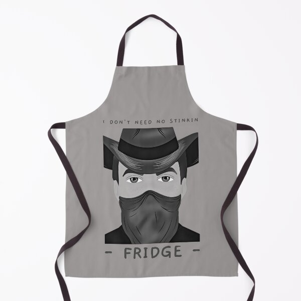 Item preview, Wild western Cowboy Don't Need a Stinkin Wild West Fridge. Wild West Cowboys Never Do. designed and sold by TeachUrb.