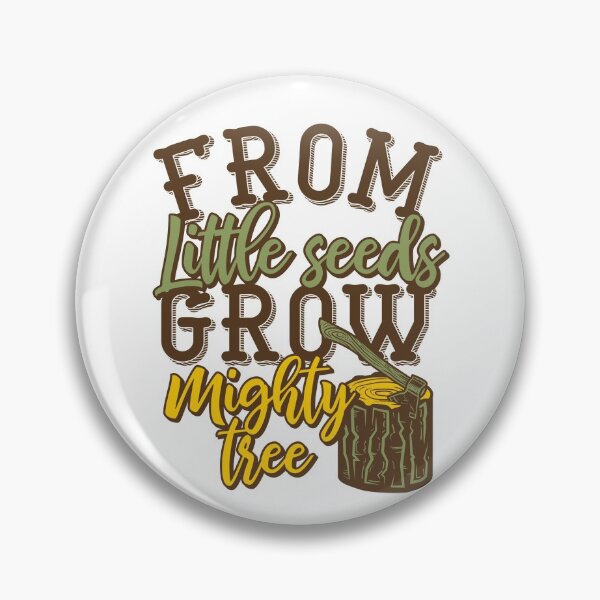 Item preview, From Little Seeds Grow Mighty Tree designed and sold by SECRET STORE.