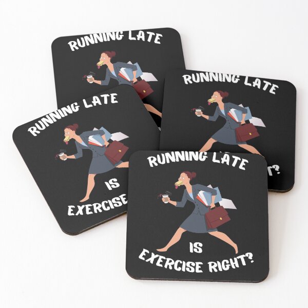 Item preview, Running Late Is Exercise Right?  designed and sold by StephenMollie.