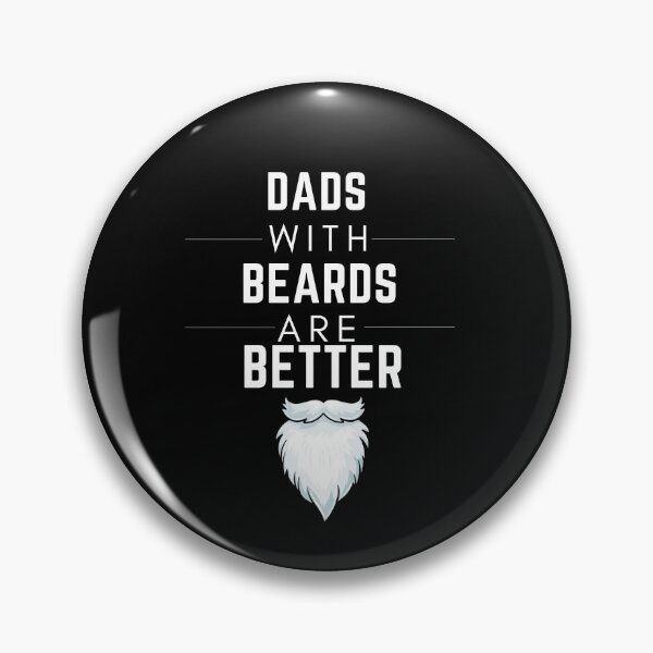 Item preview, Dads With Beards Are Better! designed and sold by arjocansupplies.