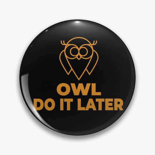 Item preview, Owl Do It Later designed and sold by molamode.