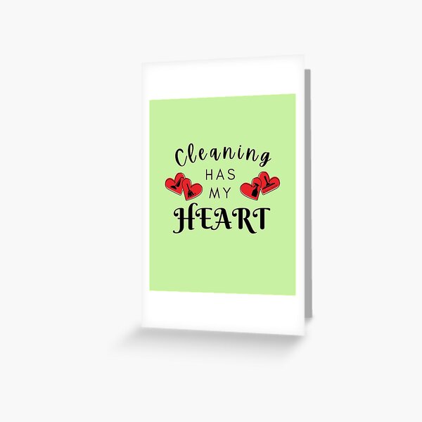 Cleaning Makes Me Feel Young Cleaning Lady Gifts Greeting Card for Sale by  SavvyCleaner