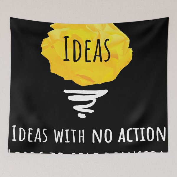 Item preview, Ideas with no action leads to self dlusion designed and sold by MendyK.