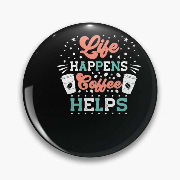 Item preview, Life Is better With Good Coffee designed and sold by PrintexDesigns.