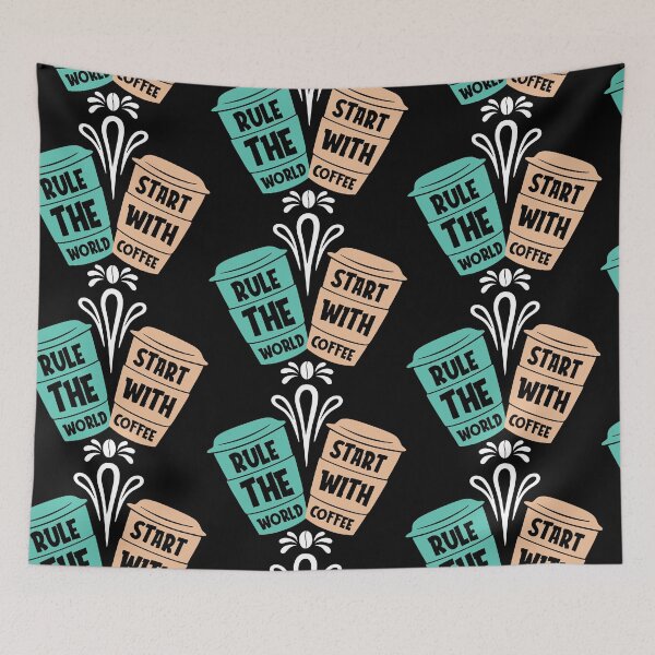 Item preview, Rule The World Start With Coffee designed and sold by PrintexDesigns.
