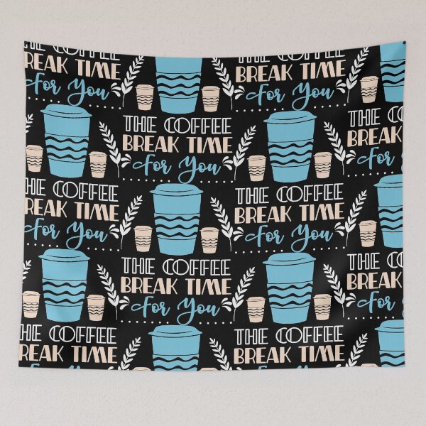 Item preview, The Coffe Break Time For You designed and sold by PrintexDesigns.