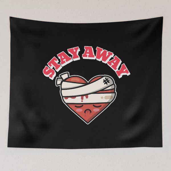Item preview, Stay Away Broken Heart Anti-Valentine's Day designed and sold by alancrapopod.